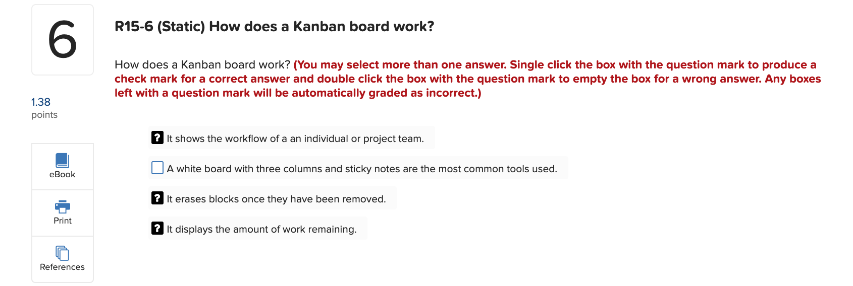 R15-6 (Static) How does a Kanban board work? 6