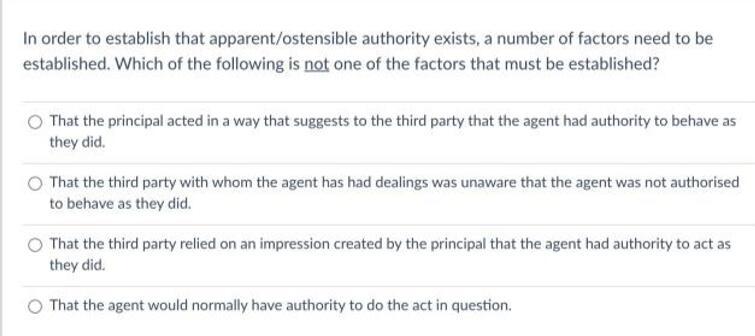 In order to establish that apparent/ostensible