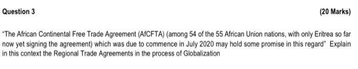 Question 3 (20 Marks) "The African Continental