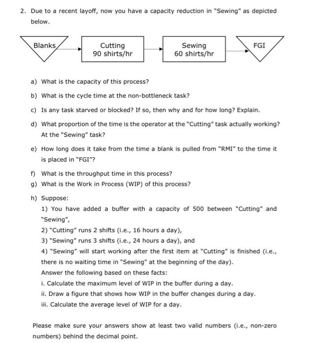 2. Due to a recent layoff, now you have a