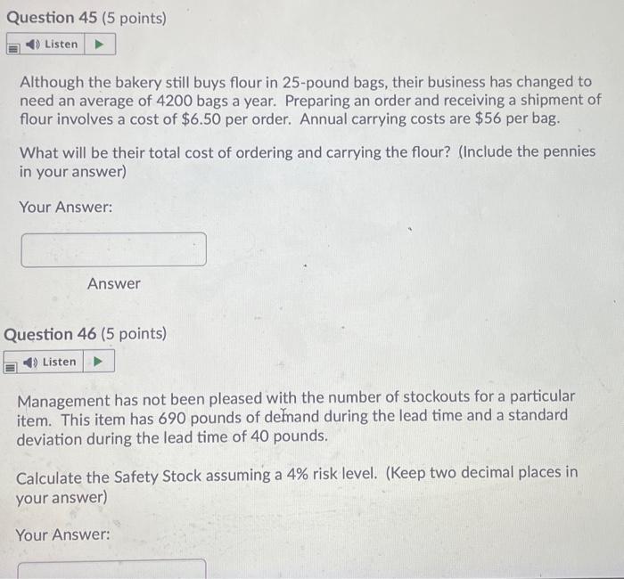 Question 45 (5 points) Listen Although the bakery