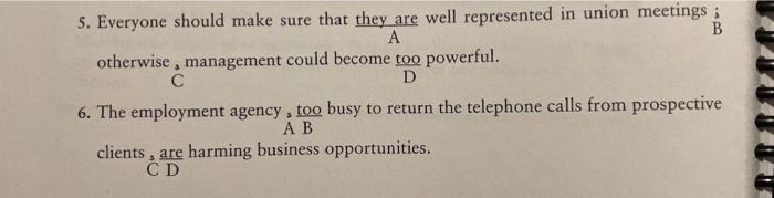 which letter is incorrect 5. Everyone should make