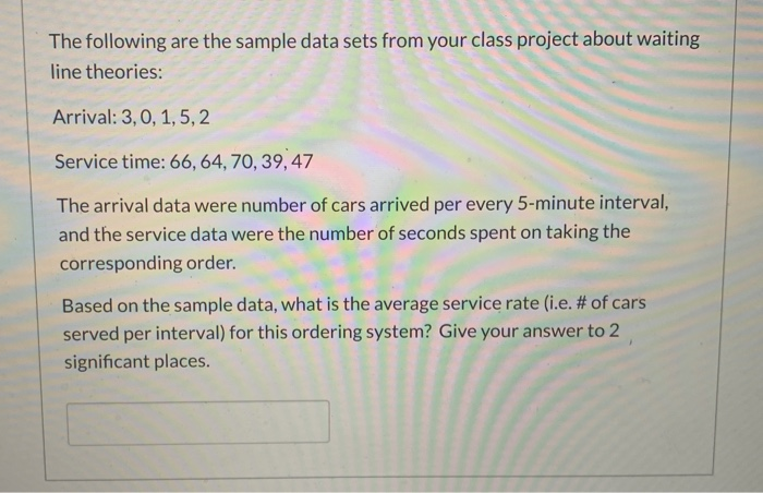 The following are the sample data sets from your