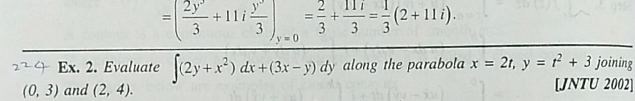 2y 3 +11 3D y = 0 3 (2 +11i). 224 Ex. 2. Evaluate