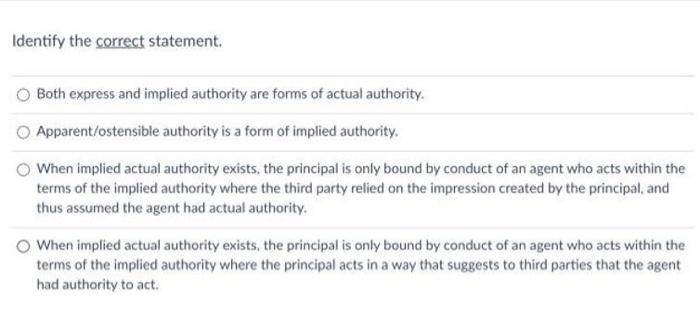 Identify the correct statement. Both express and