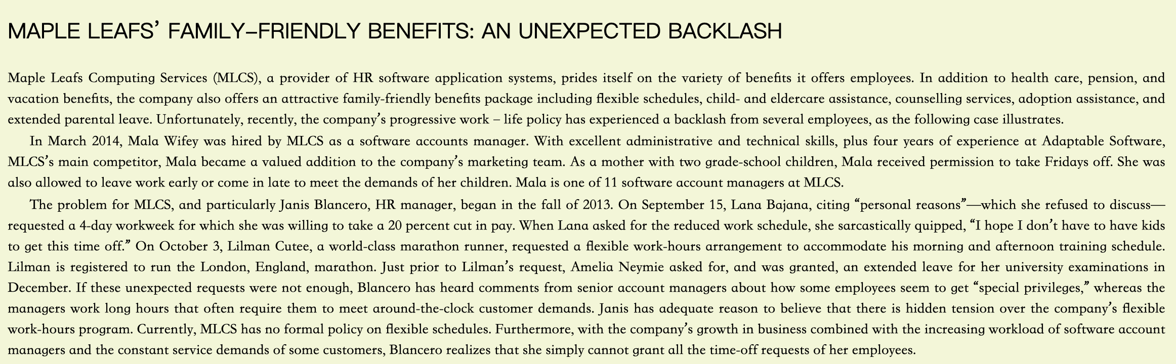 a. Should MLCS establish a policy for granting