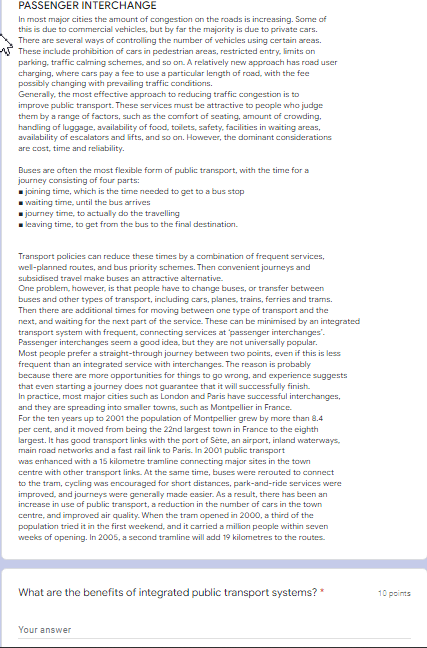 PASSENGER INTERCHANGE In most major cities the