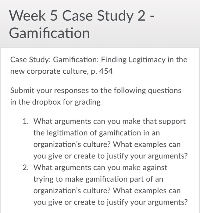 Week 5 Case Study 2 - Gamification Case Study: