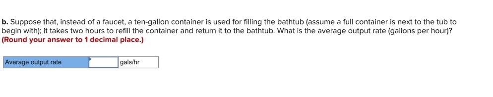 Problem 11-12 (Algo) The bathtub theory of