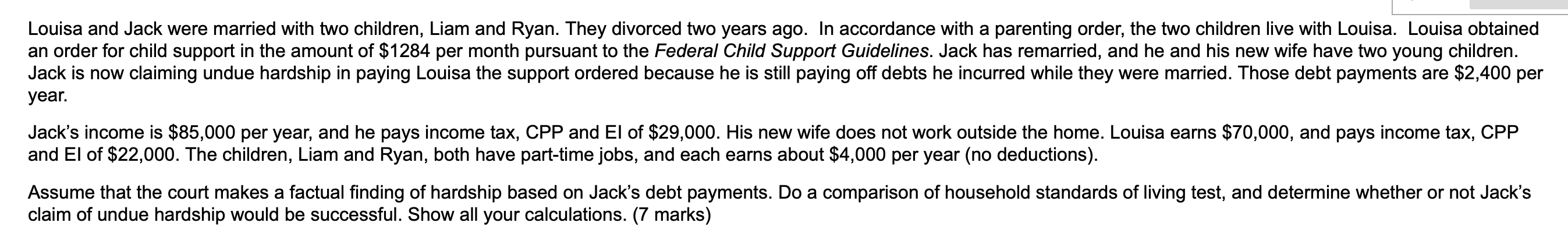 Louisa and Jack were married with two children,