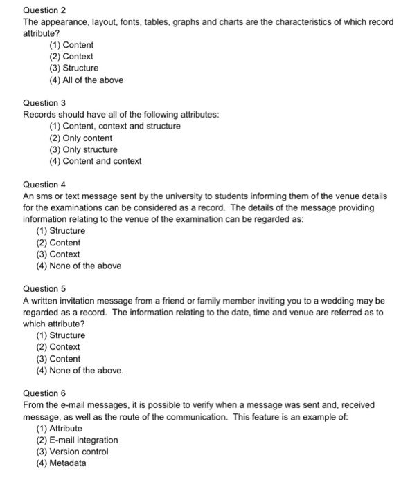 Answer the following multiple choice; Question 1