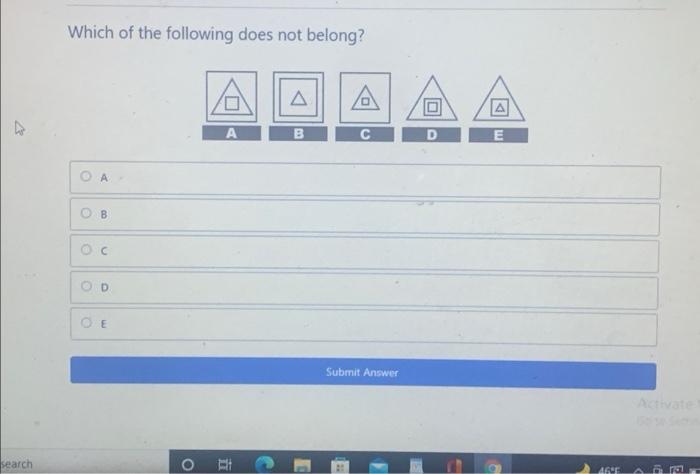 Which of the following does not belong? . w A B D