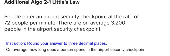 Additional Algo 2-1 Little's Law People enter an