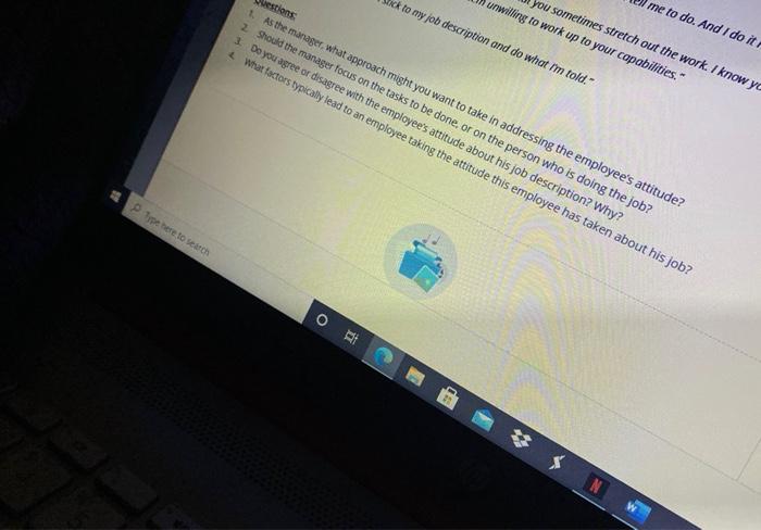 * to my job description and do what I'm told.