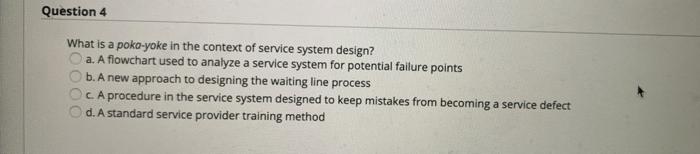 Question 4 What is a poko-yoke in the context of