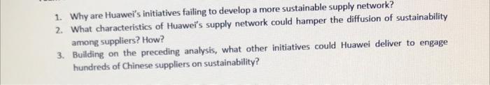 1. Why are Huawei's initiatives failing to