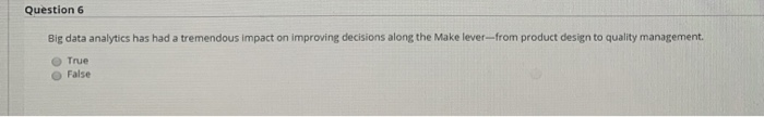 Question 5 The Make lever needs to coordinate