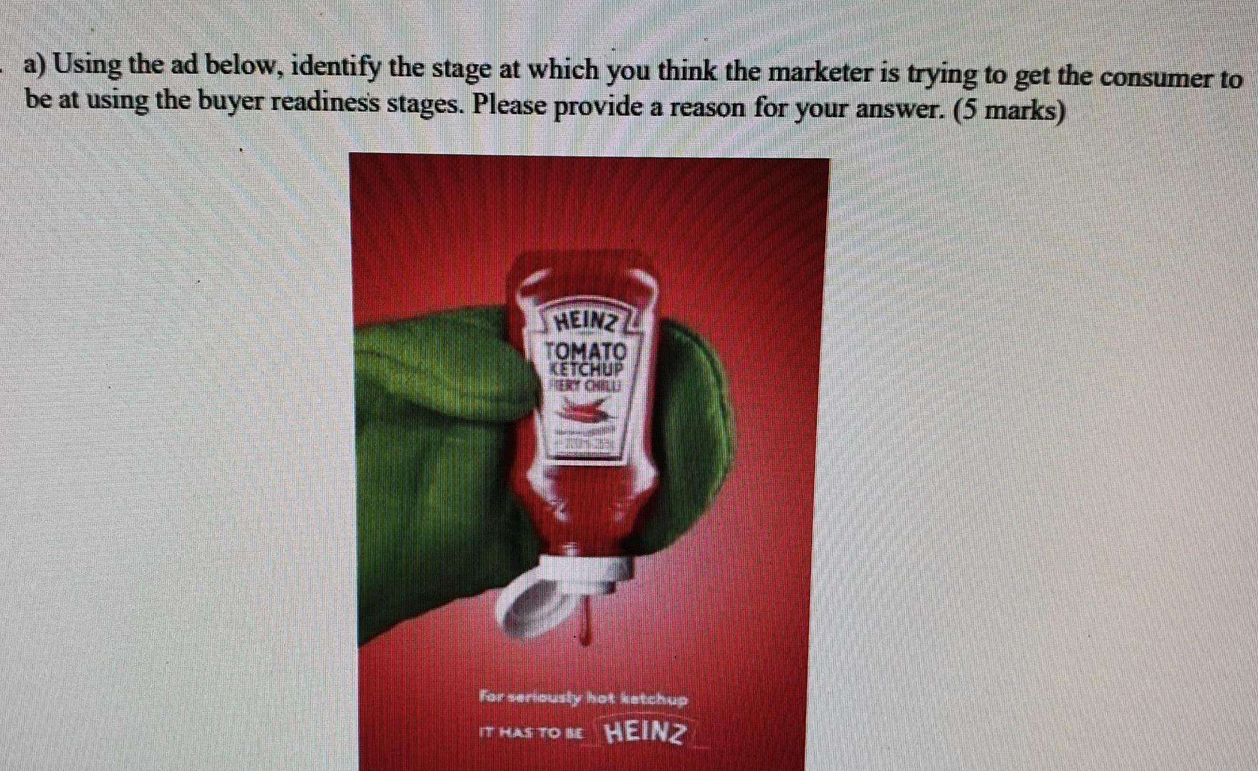 a) Using the ad below, identify the stage at