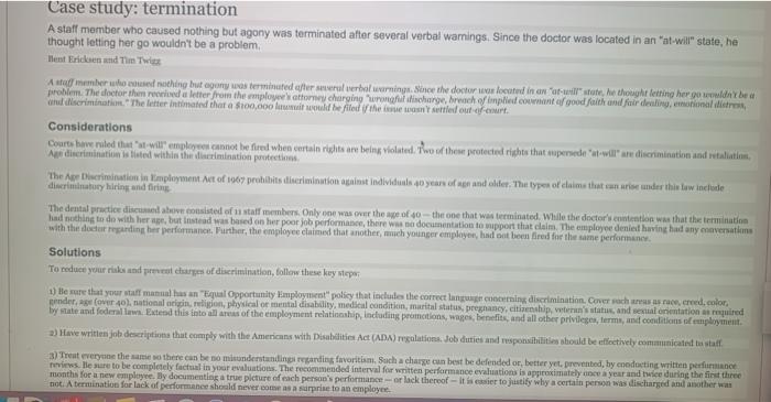 Case study: termination A stat member who caused
