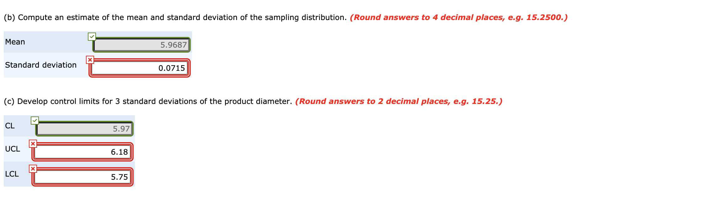 m Calculate B and C A quality control manager at