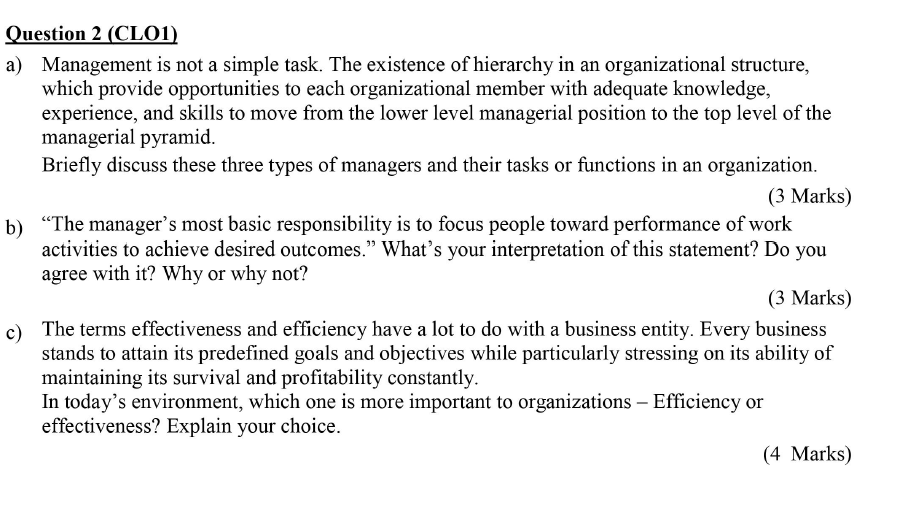 Question 2 (CL01) a) Management is not a simple