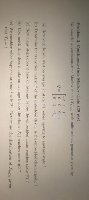 I need help with the following problem Problem 2.