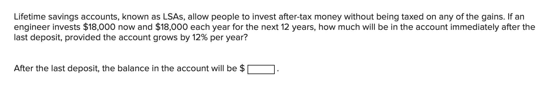 Lifetime savings accounts, known as LSAs, allow