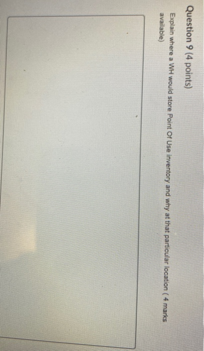 Question 9 (4 points) Explain where a WH would