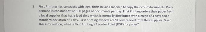 3. First Printing has contracts with legal firms