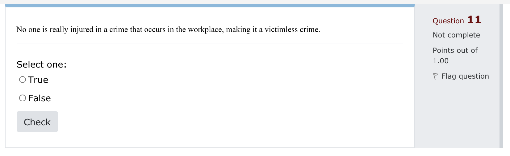 Question 9 Which of the following is true of the