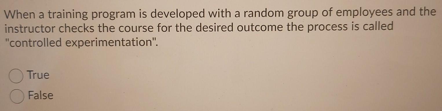 18 When a training program is developed with a
