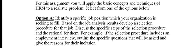 For this assignment you will apply the basic