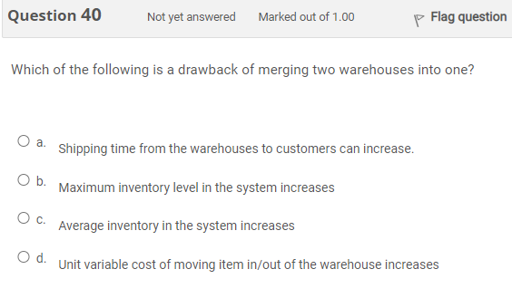 Question 40 Not yet answered Marked out of 1.00 p