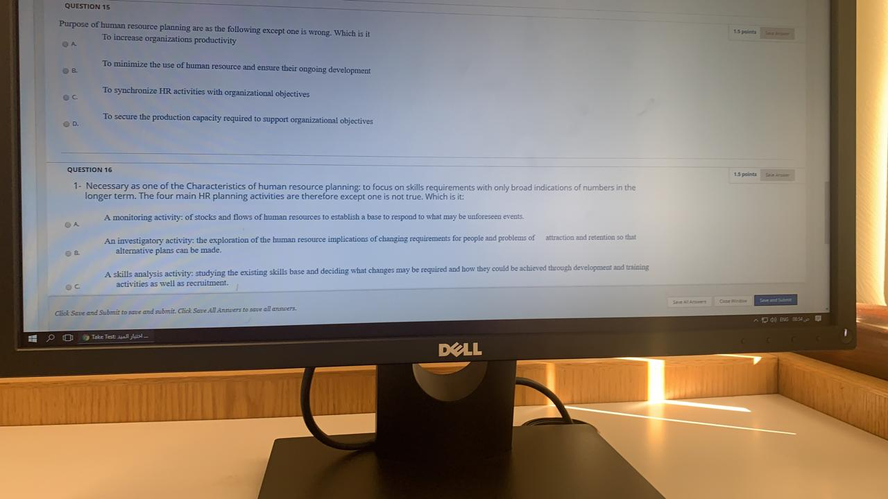 Question Completion Status: C. resources D.PESTEL