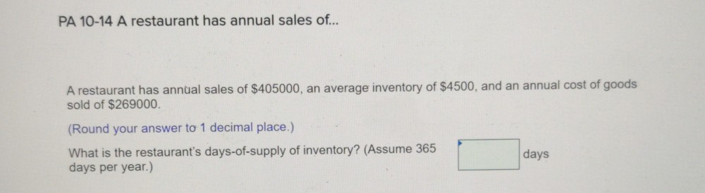 PA 10-14 A restaurant has annual sales of... A
