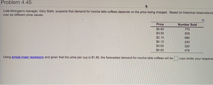 o Problem 4.45 Cale Michigan's manager, Gary