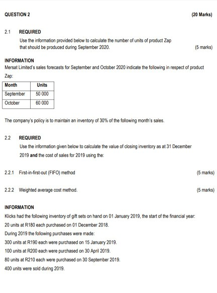 QUESTION 2 (20 Marks) 2.1 REQUIRED Use the