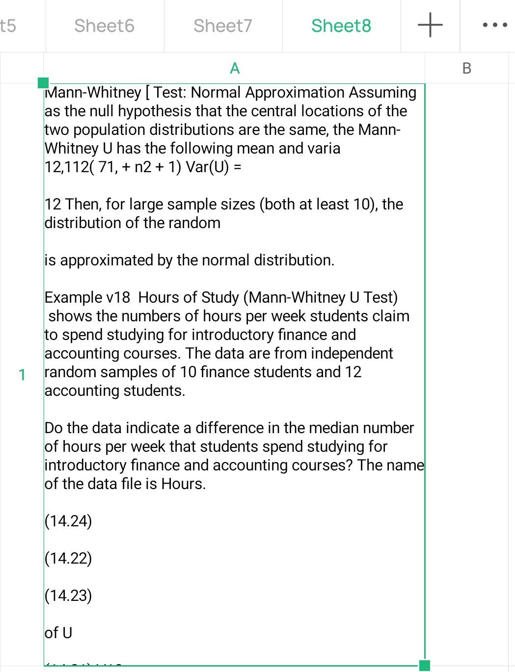 t5 Sheet6 Sheet7 Sheet8 + B A Mann-Whitney [Test: