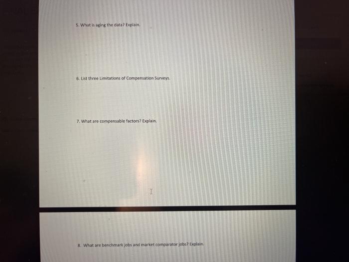 5. What is aging the data? Explain. 6. List three