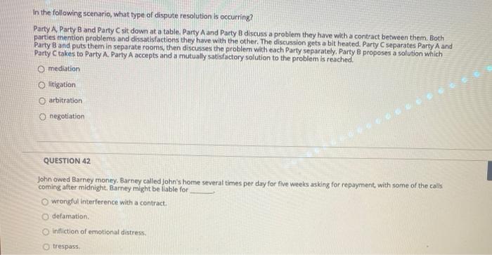 In the following scenario, what type of dispute