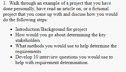 1. Walk through an example of a project that you