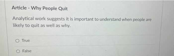 Article Why People Quit Analytical work suggests