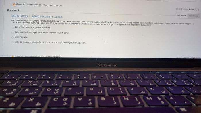 Moving to another question will save this