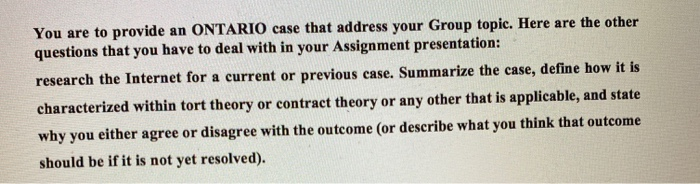 You are to provide an ONTARIO case that address