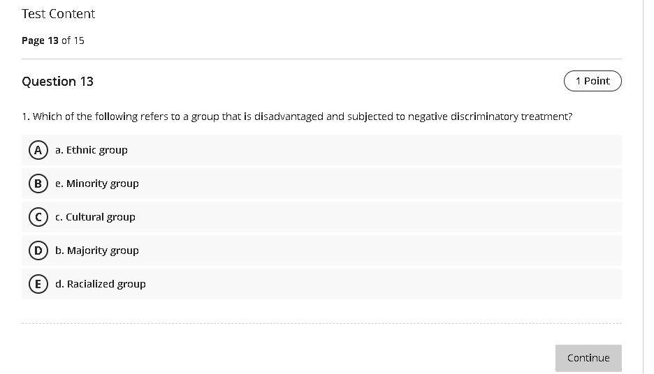 Test Content Page 13 of 15 Question 13 1 Point 1.