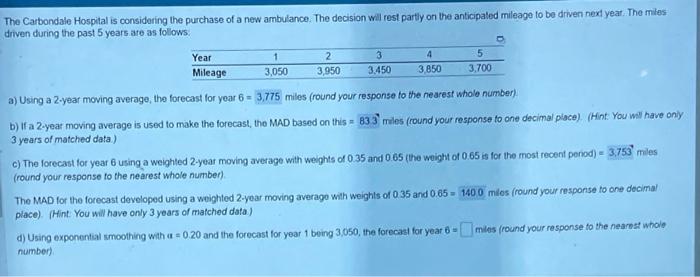 a b and c are correct need help with d The