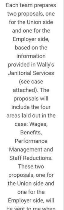 Step One: Each team prepares two proposals, one