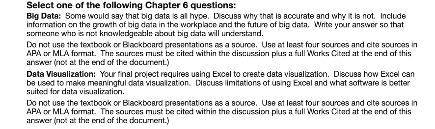 Select one of the following Chapter 6 questions: