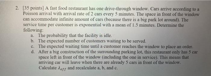 Operation research please solve part D!! 2. [35