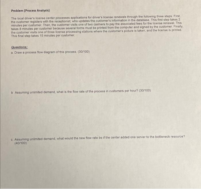 Problem (Process Analysis) The local driver's